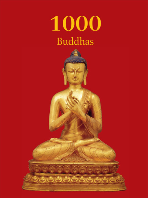 Title details for 1000 Buddhas by T.W. Rhys Davids Ph.D. LLD. - Available